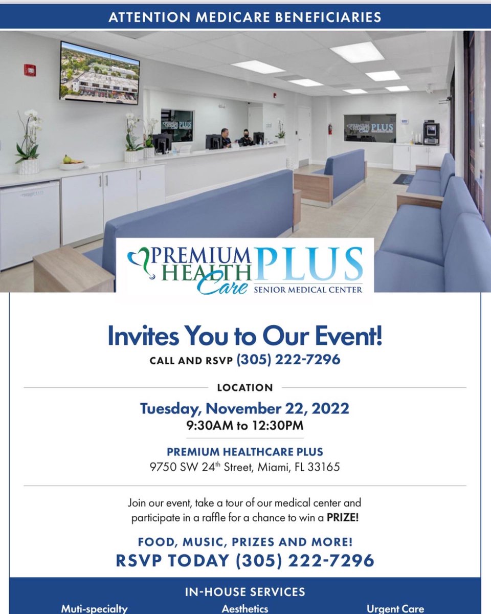 PlansFlorida's tweet photo. Attention Medicare Beneficiaries.  OPEN HOUSE Tuesday, November 22nd from 9:30 - 12:30 at Premium Healthcare Plus.  Tour our state of the art facility and get a complimentary, no obligation analysis of your Medicare plan.  9750 SW 24th Street - Miami Fl 33175 - (305) 222-7296. https://t.co/vQuTgWfCMX