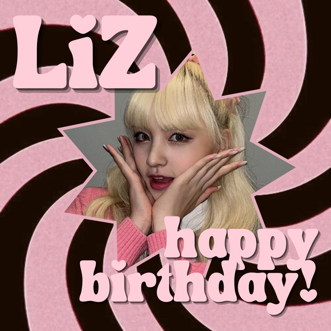 Happy birthday to our adorable LIZ who has the sweetest voice we've ever heard! Wishing you good health and only wonderful years to come. We hope you're having the best birthday ever💘

SWEET GIRL LIZ DAY
#OurDreamGirlKimJiwon
#매일이리즈인지원아생일축하해