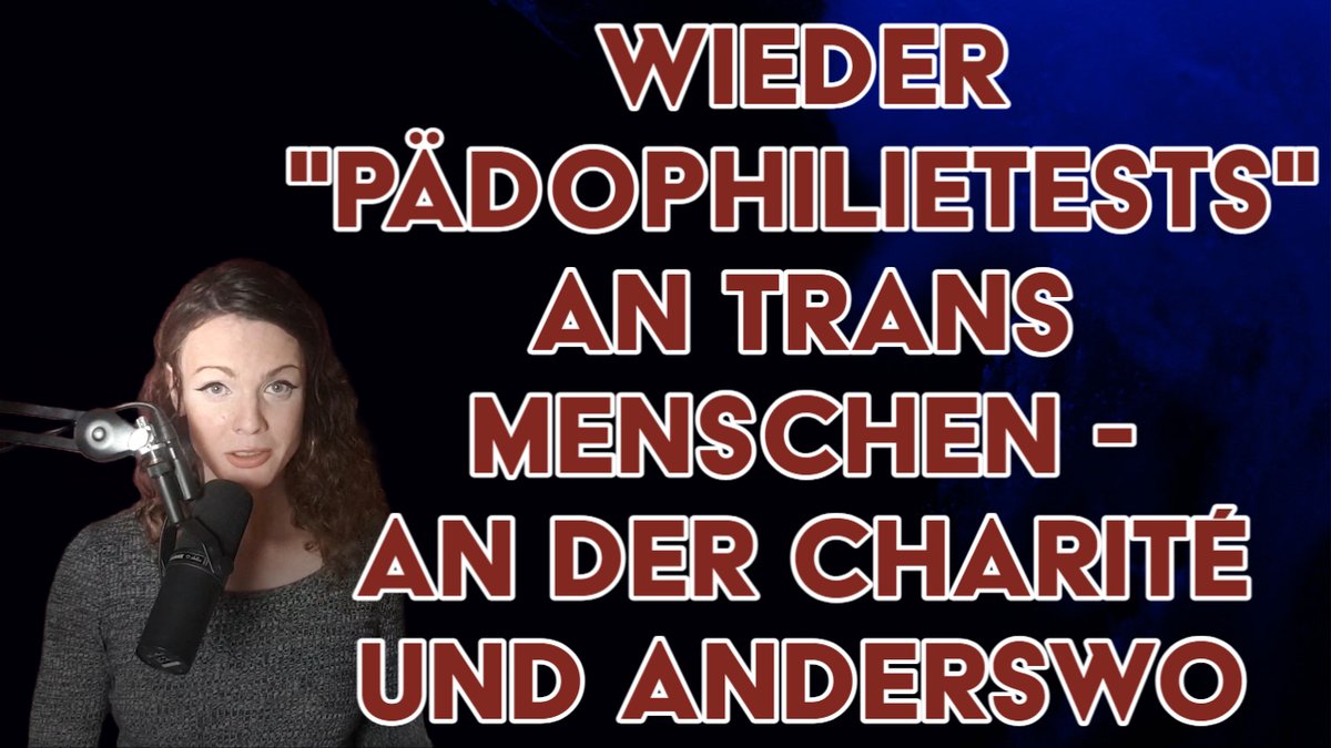 CN Transfeindlichkeit, sexualisierte Gewalt gg Kinder

Neues Video!

Leiter eines Instituts d. <a href="/ChariteBerlin/">Charité - Universitätsmedizin Berlin</a> fragt trans Frau anlasslos, ob sie zu Gedanken an Kinder masturbiert. Nicht das 1. Mal, dass das dort geschieht &amp; es ist nicht der einzige Ort.
⬇
youtube.com/watch?v=AoY1hH…