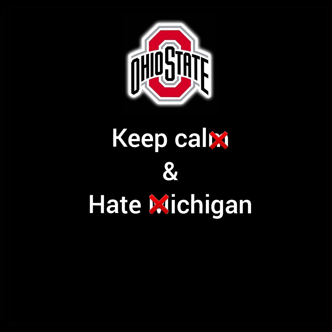 TruckingBuckeye's tweet photo. It's officially HATE week! We don't give a
da❌n about the whole state of
❌ichigan!
#GoBucks #BeatTTUN #XichiganSucks https://t.co/stmXfmMyMi