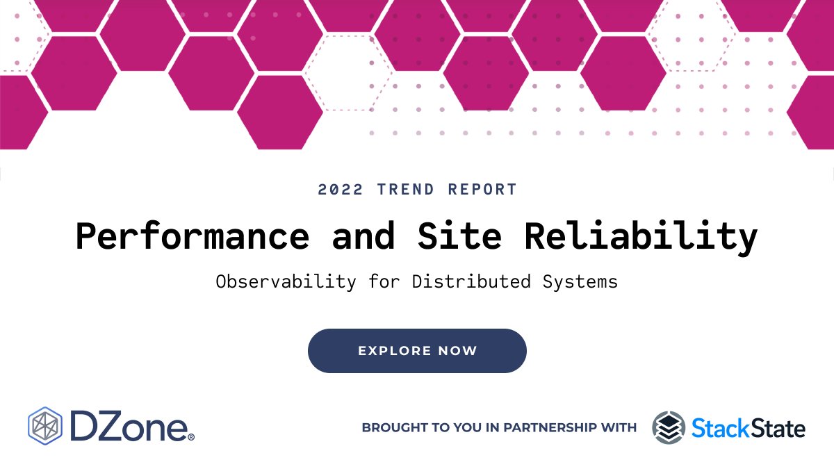 gostackstate's tweet photo. #StackState brings you @DZoneInc’s "2022 Performance &amp; Site Reliability Trend Report"! With developer-focused analysis on the state of #observability, the report covers everything from patterns for building distributed systems to starting an #SRE program: https://t.co/rdBEWplDQ9 https://t.co/0a6f5gYcEn