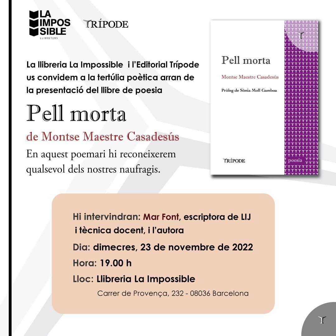 MarFont75's tweet photo. Aquest dimecres a @LAIMPOSSIBLE_LL amb Montse Maestre per parlar del seu poemari Pell morta @Ed_Tripode https://t.co/BdcnufSBIB