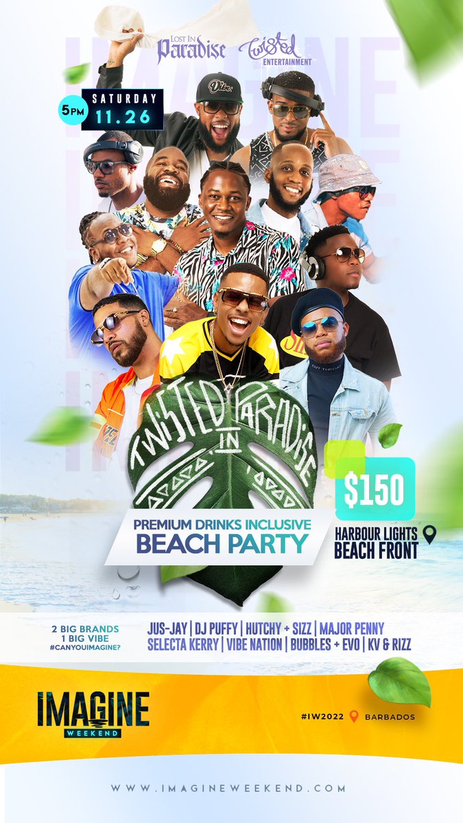JusJayKing's tweet photo. If youβve ever been to Lost in Paradise Premium Drinks Inclusive or TIPSY on the beach β¦ merge the idea of those two! This is TWISTED in PARADISE! #CanYouImagine #ImagineWeekend @ImagineWeekend https://t.co/SQrqe7TPhi