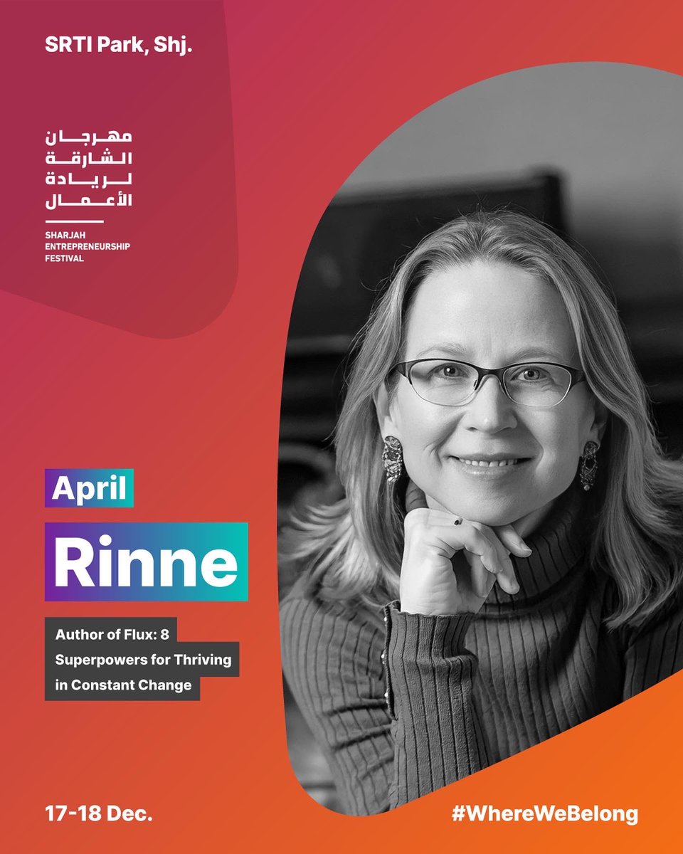 sharjahef's tweet photo. April Rinne, Author of Flux, comes to SEF2022 to discuss the chaos of an ever-changing business landscape and how to thrive within it.

Be there for her talk on December 18th. Book now!

https://t.co/4rYhmxNE9r

#SEF2022 #WhereWeBelong #Flux #Author #Vision #Sheraa https://t.co/cM8ztH7rH9