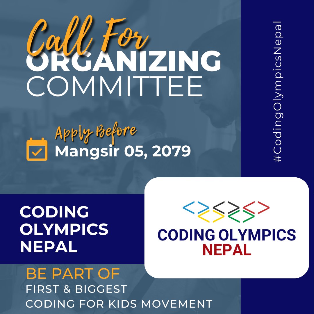 LeoSusanDangol's tweet image. Be a part of this historic program to build future changemakers. Register before Mangsir 05, 2079 by filling the form below:
forms.gle/audDitQh2fDQp3…
#CodingOlympicsNepal #CodingSkill #ChangeMakers #BiggestCodingProgram