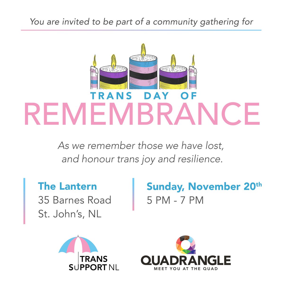transsupportnl's tweet image. This is today! Join with other members of our local community, students, youth and local organizations to remember, celebrate and honour trans lives. Hope to see you at The Lantern, 35 Barnes Road, at 5pm!