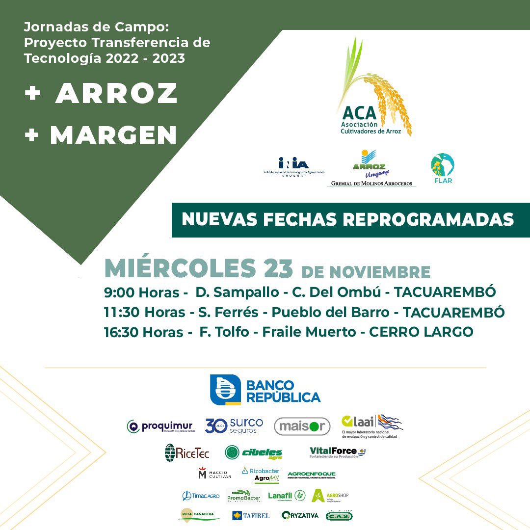 ACAoficial's tweet photo. 🔔 Recordatorio ❗️

Continuamos Giras Proyecto ➕ Arroz ➕Margen 2022 🌾🇺🇾

🗓 22 y 23 de noviembre 

📎Jornadas de campo, intercambios y más ❗️

📎 @ACAoficial @GArroceros @INIA_UY @arrozFLAR 

Info 👇🏻👇🏻👇🏻 https://t.co/zAIL5pTKcw