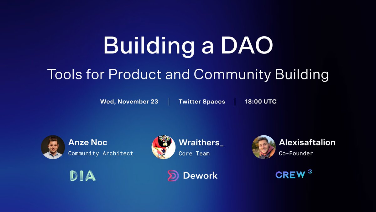 DIA | Cross-Chain Oracles for Web3 (@diadata_org) on Twitter photo Looking forward our upcoming fireside chat about essential #tools for building #DAOs and #Web3 communities 🛠️
🗣️ Speakers:
<a href="/Anze_DIA/">Anze | DIA</a> - <a href="/DIAdata_org/">DIA | Cross-Chain Oracles for Web3</a>
<a href="/Wraithers_/">Wraithers</a> - <a href="/deworkxyz/">Dework</a>
<a href="/alexisaftalion/">Alexis Aftalion</a> - <a href="/crew3xyz/">Kasih Sayang</a>
📆 Wed, Nov 23rd, 18:00 UTC
🤝 Meet the Guest - Crew3 👇 Looking forward our upcoming fireside chat about essential #tools for building #DAOs and #Web3 communities 🛠️
🗣️ Speakers:
<a href="/Anze_DIA/">Anze | DIA</a> - <a href="/DIAdata_org/">DIA | Cross-Chain Oracles for Web3</a>
<a href="/Wraithers_/">Wraithers</a> - <a href="/deworkxyz/">Dework</a>
<a href="/alexisaftalion/">Alexis Aftalion</a> - <a href="/crew3xyz/">Kasih Sayang</a>
📆 Wed, Nov 23rd, 18:00 UTC
🤝 Meet the Guest - Crew3 👇