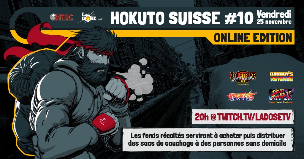 Le Hokuto Suisse est de retour pour sa dixième édition ce vendredi 25 nov. !

Comme à l'accoutumée, les fonds récoltés seront utilisés pour fournir des sacs de couchage aux plus démunis, remis en mains propres par LaDOSE &amp; NTSC 🔥 

🏆INSCRIPTION : ladose.net/events/hokuto-…