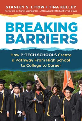 Breaking Barriers
How P-TECH Schools Create a Pathway From High School to College to Career <a href="/StanLitow/">Stanley Litow</a> <a href="/tinakelley/">Tina Kelley</a> <a href="/rweingarten/">Randi Weingarten 🇺🇸 🖇️👩‍🎓📚</a> <a href="/rashidfdavis/">Rashid Ferrod Davis</a> <a href="/TCPress/">Teachers College Press</a> #sundayvibes #SundayFunday #sundayspotlight #weekendvibes #Reading #Career #education #innovation tcpress.com/breaking-barri…