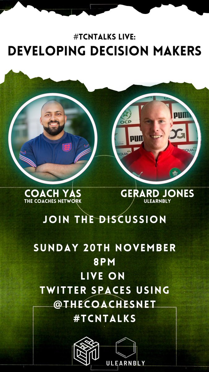 TheCoachesNet's tweet photo. We’re back tonight guys, this time “Developing Decision Makers” is what’s on the tin, join @Gerard_Jones and myself as we look to unpack this further ahead of our webinar next week. 

#SundayShare 

https://t.co/Dal3PsJntu https://t.co/hwX1KdEoRT