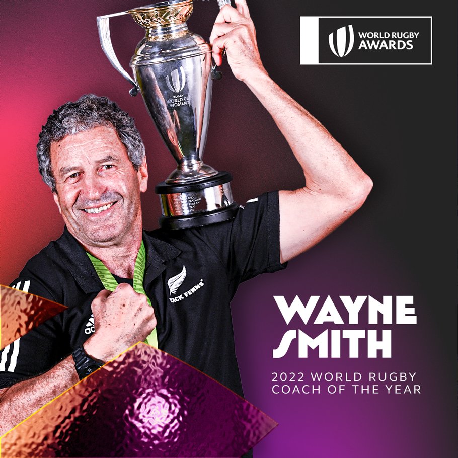 In just six months, he helped guide his nation to @RugbyWorldCup glory on home soil.

Wayne Smith is the 2022 World Rugby Coach of the Year 👏

#WorldRugbyAwards