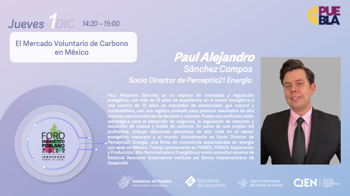 EnergiaPuebla's tweet photo. Como parte de las y los conferencistas del #ForoEnergéticoPoblano2022 contaremos con Paul Alejandro Sánchez Campos, socio director de @Perceptia21E, impartiendo la conferencia: "El Mercado Voluntario de Carbono en México".

¡No se lo pierdan!
👩🏽‍💻https://t.co/RxLJoECIbX https://t.co/AMPzKZliXh