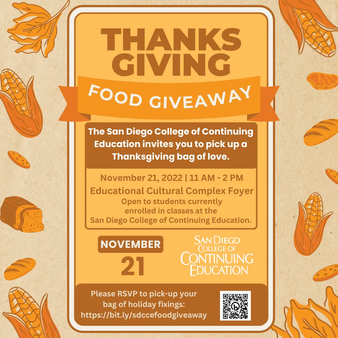 Calling all 📣 #SDCCE students! 
The San Diego College of Continuing Education invites students to RSVP for a #Thanksgiving Food🍂🌽🍁 Giveaway. Thanksgiving Bags of Love ❤️ will be given on a first come first serve basis so please RSVP here 👉 bit.ly/sdccefoodgivea…