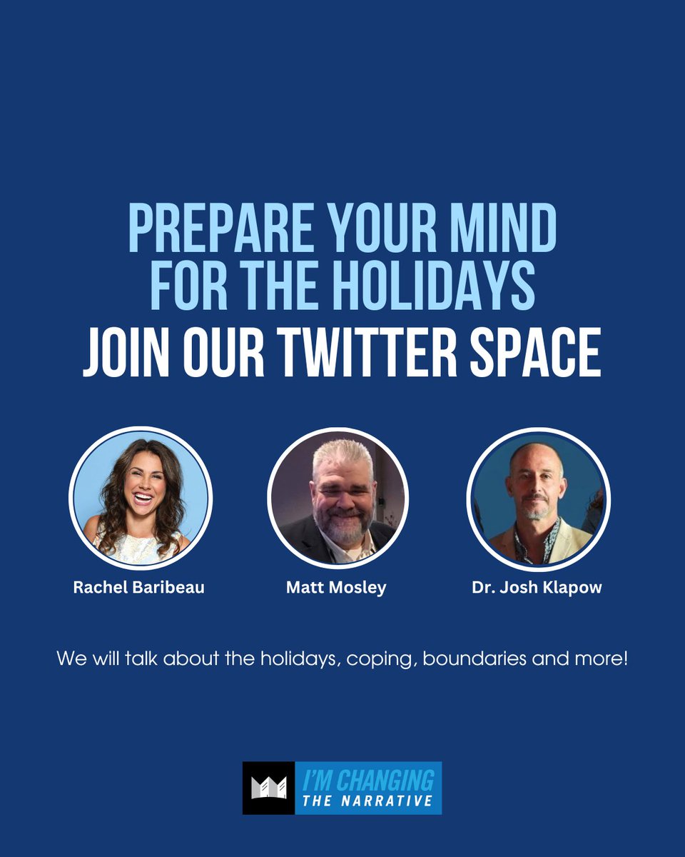 CTNkingandqueen's tweet photo. Join @rachelbaribeau @mosesmosley and @drjoshk on Monday night for our holiday Twitter space. We'll talk about preparing your mind for the holidays, coping, boundaries and more! 

https://t.co/Xetshat5ci https://t.co/p4dN39JdFn