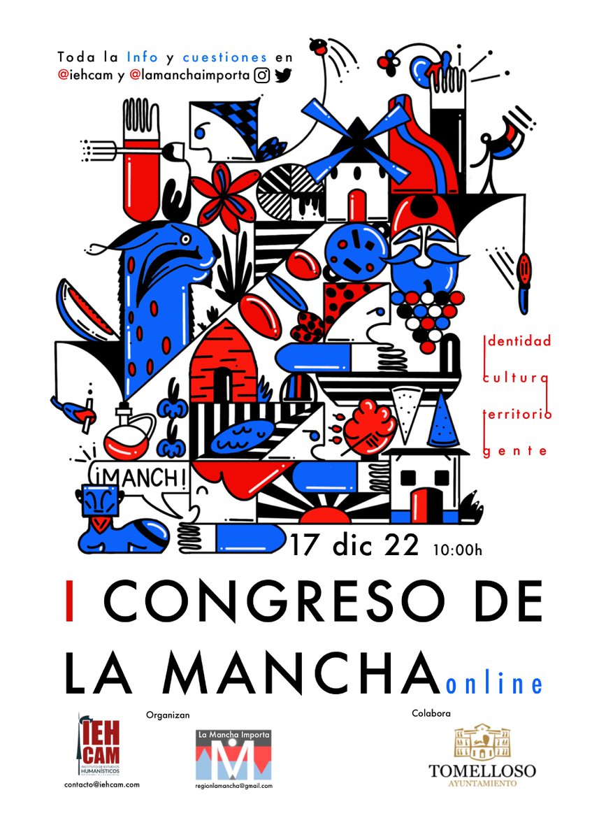 AJManchega's tweet photo. Aunque desde la Asociación no hemos empezado aún con nuestras actividades, los compañeros del @iehcam y @LaManchaImporta han organizado el 𝑰 𝑪𝒐𝒏𝒈𝒓𝒆𝒔𝒐 𝒅𝒆 𝑳𝒂 𝑴𝒂𝒏𝒄𝒉𝒂 para el próximo 17 de diciembre de 2022 (online).

Inscripciones: https://t.co/5QKBrOlCbh https://t.co/M6iCwuGTrX