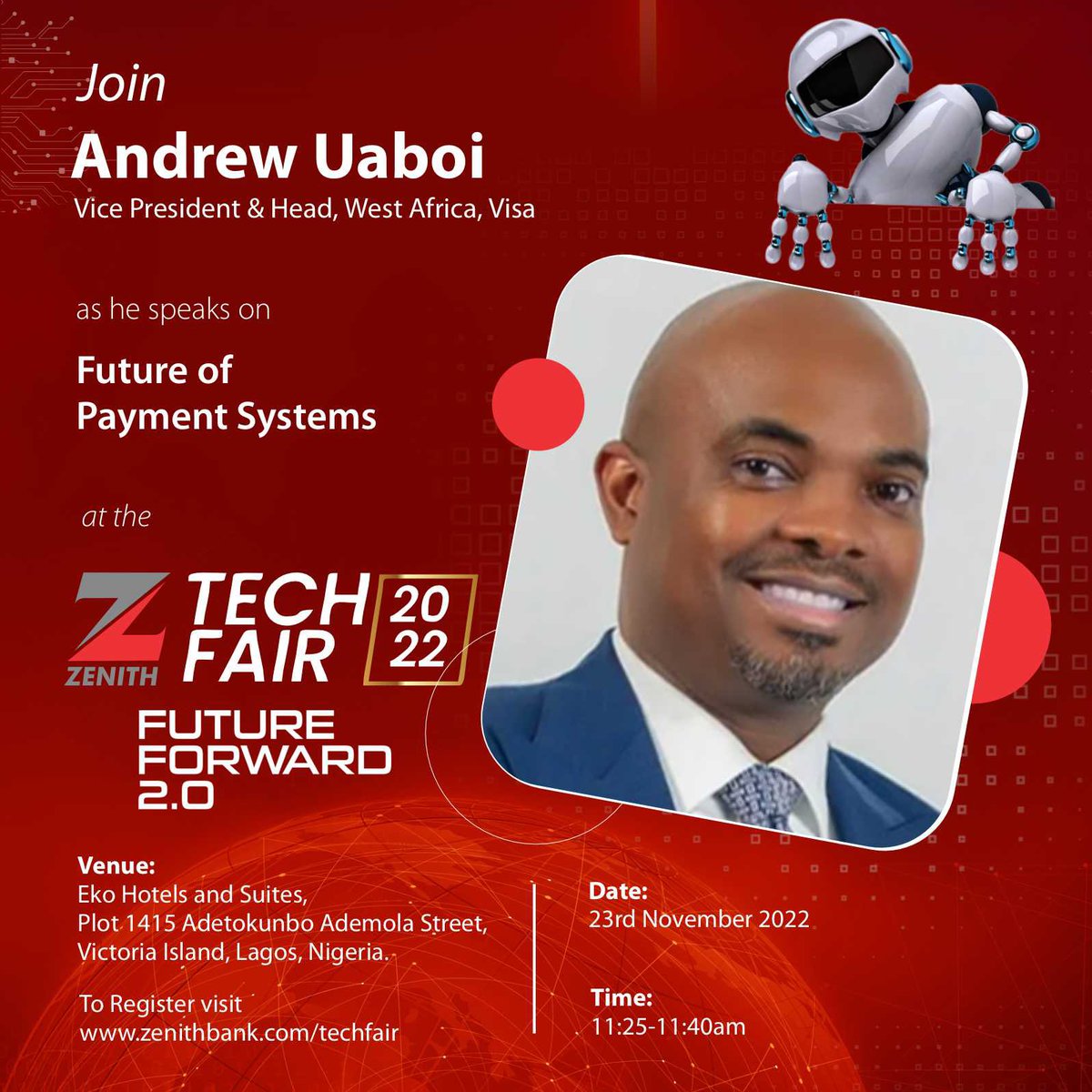ZenithBank's tweet photo. Vice President & Head, West Africa, Visa, Andrew Uaboi will be speaking at the Zenith Bank Tech Fair 2022, taking place on the 22nd and 23rd of November 2022 at Eko Hotels and Suites. To register, visit https://t.co/KtmqTty6fb
#ZenithBank #ZBTechFair2022 #Techfair2022 https://t.co/o1hutHqNpq