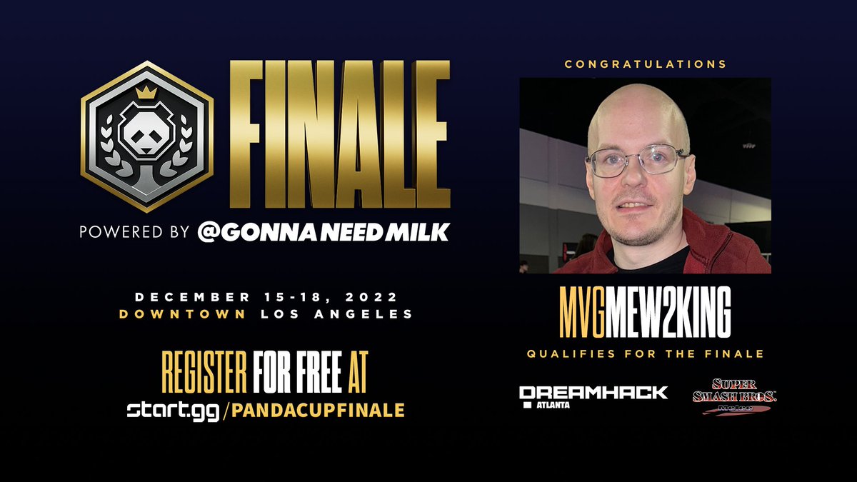 PandaCup's tweet photo. Congratulations to Mew2King for qualifying for the Panda Cup Finale Powered by @GonnaNeedMilk https://t.co/YPJFkhxT2q