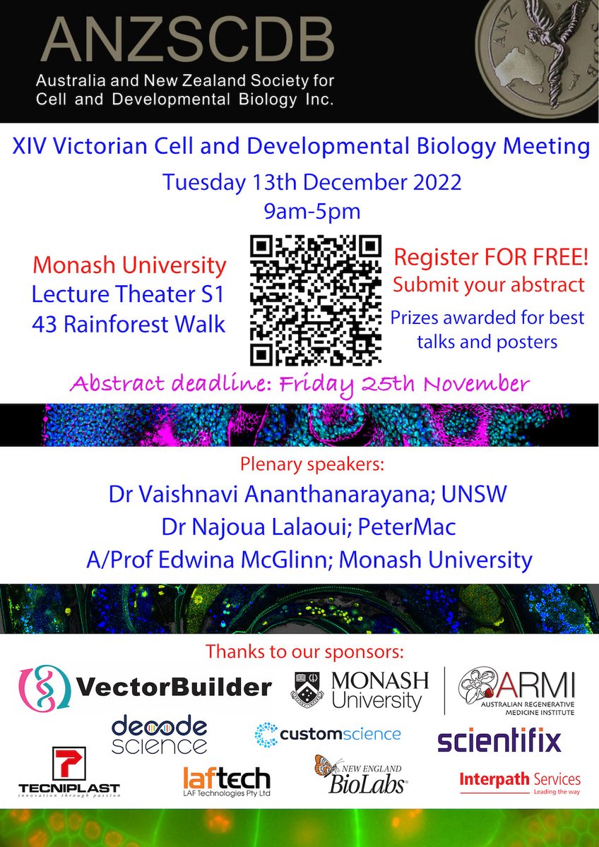 It is still time to submit an abstract to the 14th Victorian Cell and Developmental Biology meeting! We have planed some great speakers across 3 streams to finish 2022 on a high! Register here: eventbrite.com.au/e/14th-anzscdb…