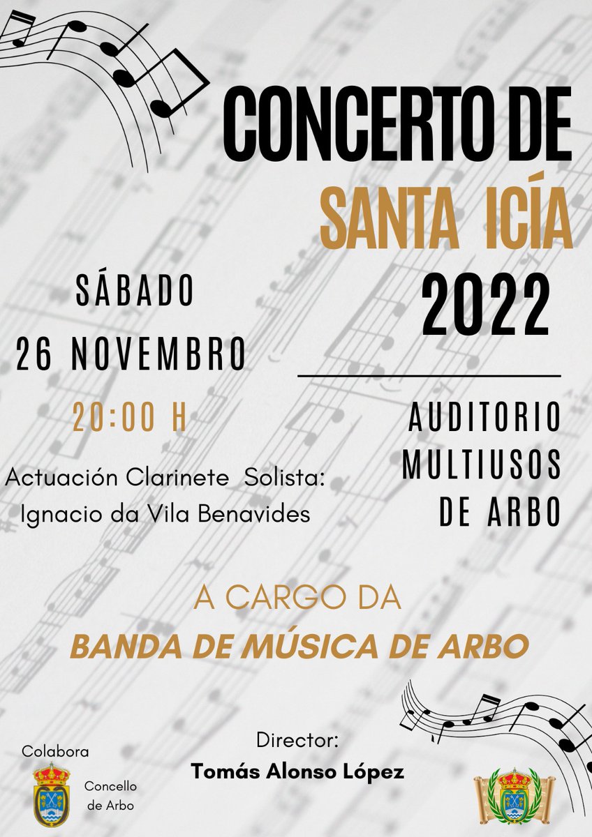 BandadeArbo's tweet photo. O Sábado 26 de Novembro ás 20h a Banda de Música de Arbo ofrece o concerto na honra a Santa Icía, a nosa patroa.

Esperámosvos con moitas ganas e ilusión no Auditorio Municipal de Arbo. https://t.co/FCSDvbAEva