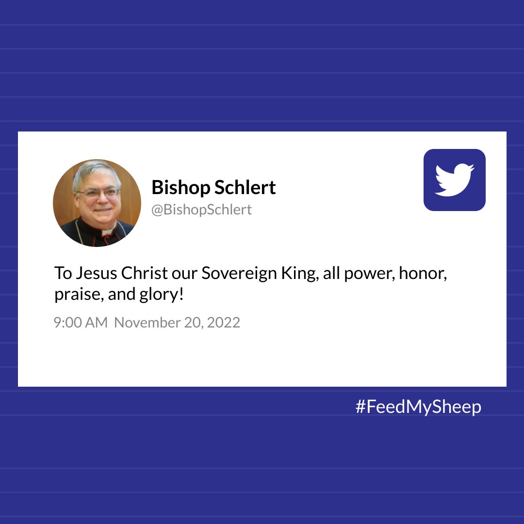 AllentownDioces's tweet photo. "Our Sovereign King!"
#Tweet #TweetQuote @BishopSchlert #FeedmySheep https://t.co/IZiPKTxnQk