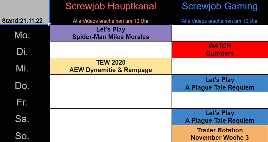 YT_Screwjob's tweet photo. Der #Sendeplan ab 21.11.22
Hauptkanal:
Let's Play #SpiderManMilesMorales
#TEW2020 mit #AEWDynamite & #AEWRampage
Gaming-Kanal:
#WATCH #Outriders
Let's Play #APlagueTaleRequiem
Let's Play #APlagueTaleRequiem
#TrailerRotation
#YouTube https://t.co/kALz2NBwAB