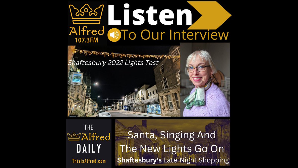 ListenToAlfred's tweet photo. Details have been announced for Late Night Shopping, and Christmas light switch-on on Monday, 28th of November
LISTEN: https://t.co/6vG31HQWAX
#Shaftesbury Chamber of Commerce arranges this celebration. Chair Virginia Edwyn-Jones tells us more.
#Dorset #Northdorset #Semley https://t.co/o7glMkaupV