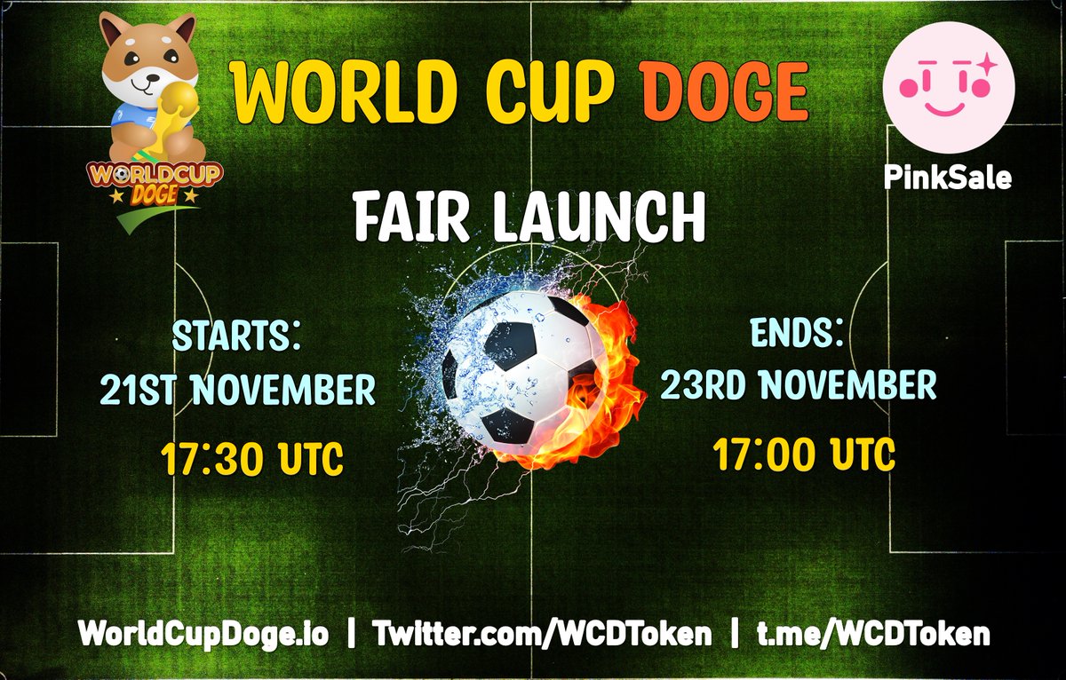🔥 WORLD CUP DOGE 🔥

Fairlaunch Link - pinksale.finance/launchpad/0xBA…

🔥 Manual Buyback &amp; Burns
🔥 50+ Influencers
🔥 20+ Youtubers
🔥 Binance AMA's
🔥 CEX Listings
🔥 Fast-Tracked
🔥 World Cup &amp; Doge Fever on All Time High.

#WorldCup #DOGE #ElonMusk