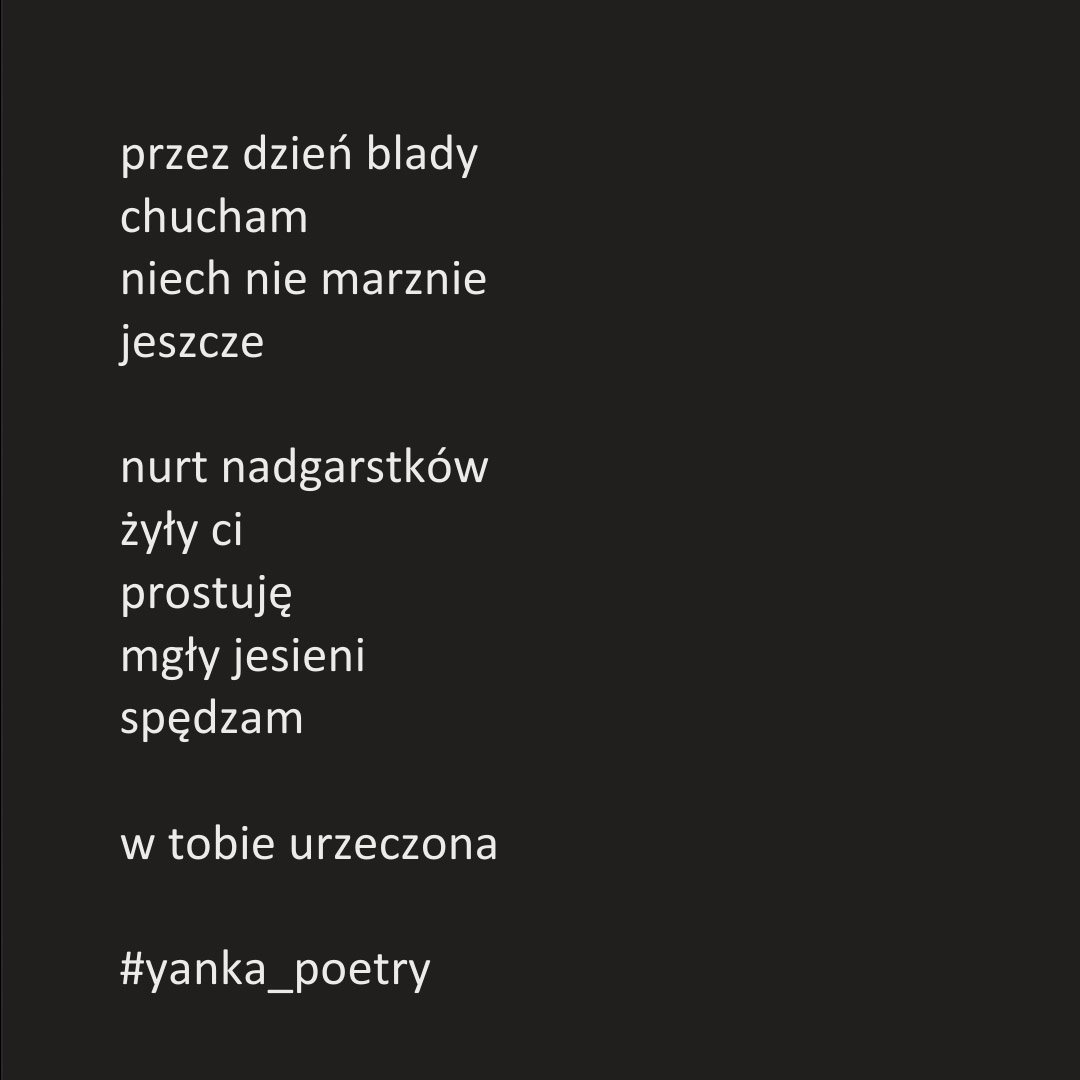 PoetryYanka's tweet photo. powtarzam się w rzekach
przeglądam
ile razy
w tych samych
nie można

#yanka_poetry #yanka_photo
@photoshopexpress #poezjacodzienna #poezjakobiet #polskapoezja #poezjanainstagramie #poezjawspółczesna #mróz #miłość #listopad2022 #rzeka #wiersz #poetka #wiersze https://t.co/IvAeHPdScM