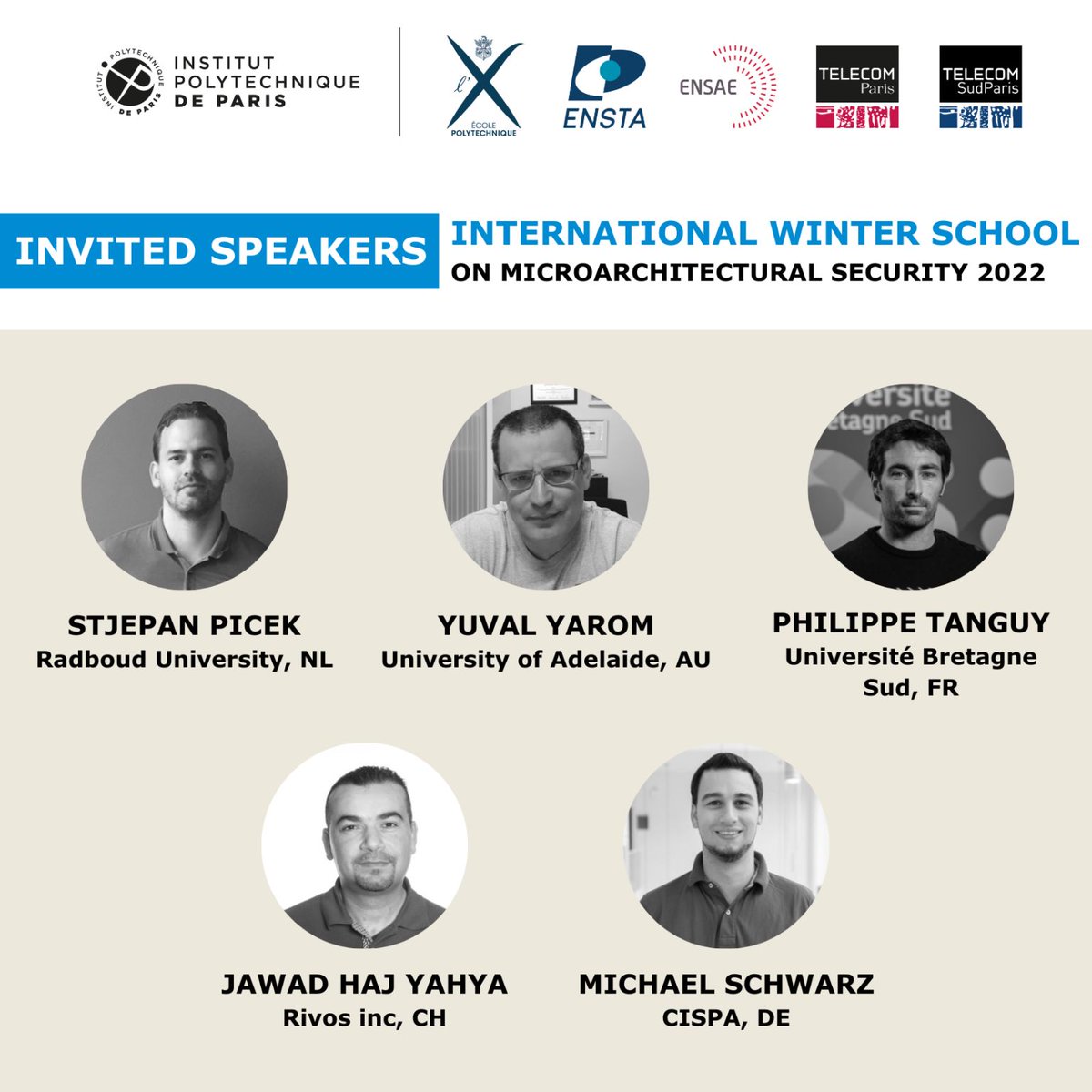 Maria_Mushtaq_'s tweet photo. IP Paris's Winter School on Microarchitectural Security is happening in Paris from 5-9/12/2022 at FIAP, Paris.

Exciting list of speakers is giving talks at the event. The focus of the school will be on microarchitectural security, AI for security and security for AI. https://t.co/cR66HXD6xK