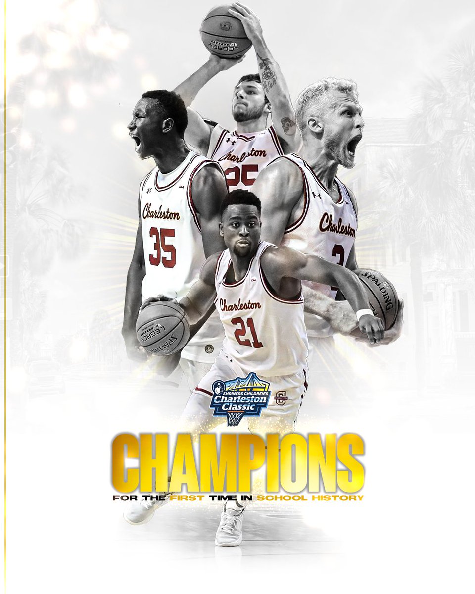 CHARLESTON CLASSIC CHAMPIONS 🏆

#OurCity 🌴🏀