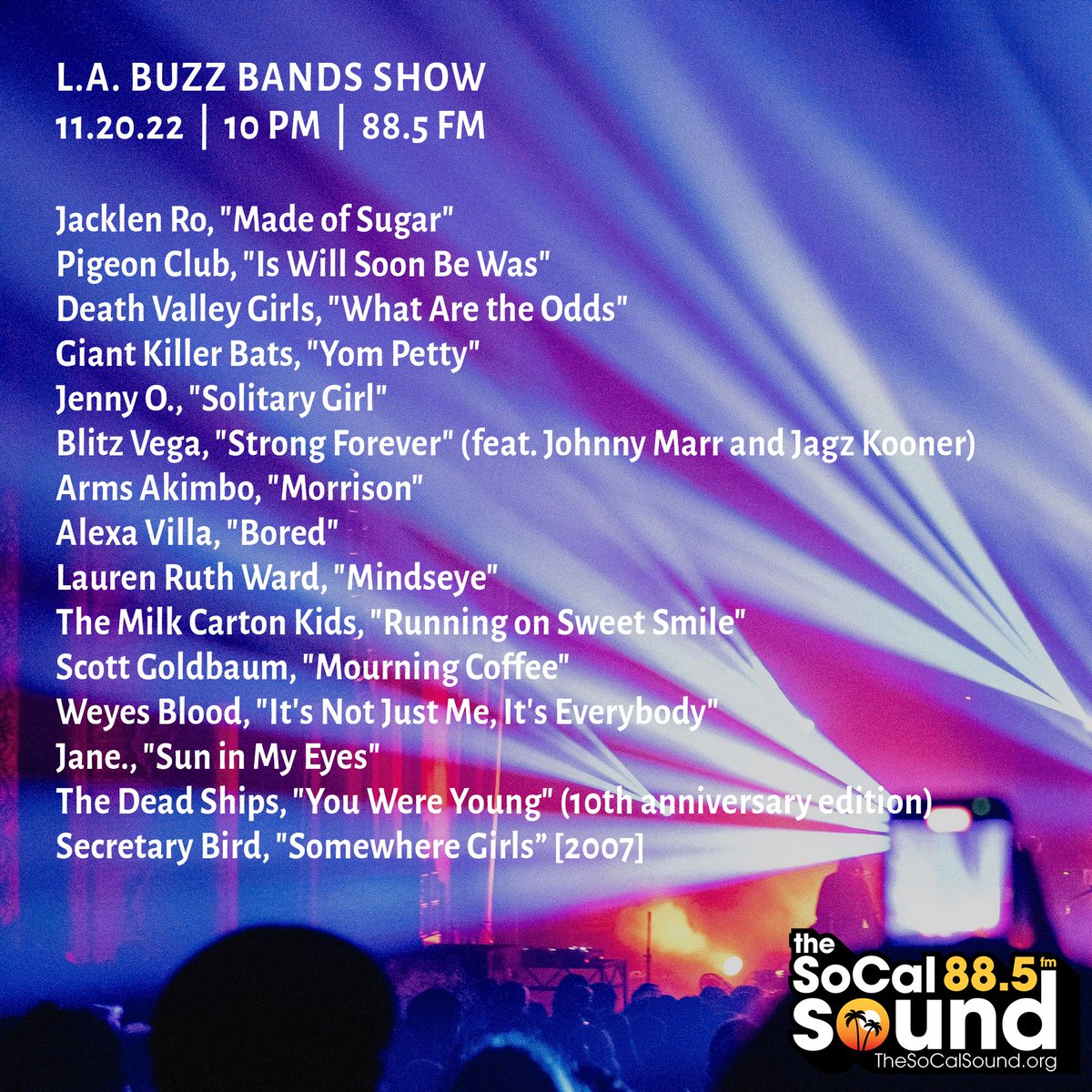 buzzbandsla's tweet photo. Coming at 10PM: @BuzzBandsLA Show on 88.5 FM @TheSocalSound, with songs from Jacklen Ro, Jenny O., Weyes Blood, Lauren Ruth Ward, Death Valley Girls, Arms Akimbo, Alexa Villa, Scott Goldbaum, Jane., the Milk Carton Kids and more ... Tune in! https://t.co/tArg1D14Rt https://t.co/WQ6FZuCwMf