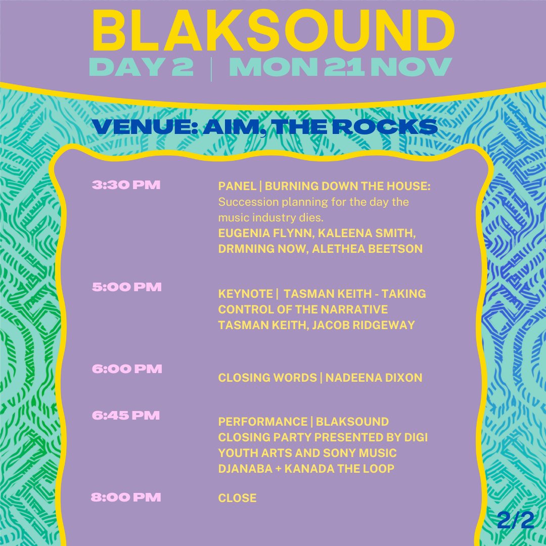 Check out the day 2 schedule for #BLAKSOUND!

Tickets available on the door.

#BLAKSOUND22 @digiyoutharts