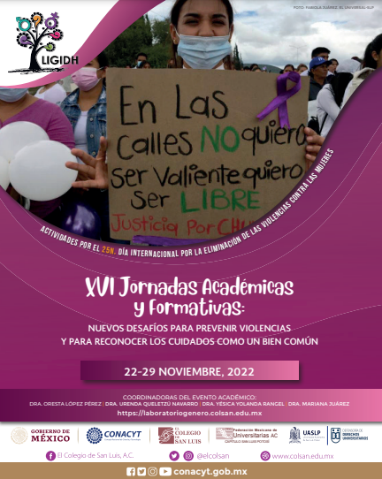 FEMUAC's tweet photo. La Federación Mexicana de Universitarias invita: 

"XVI Jornadas Académicas y Formativas: NUEVOS DESAFÍOS PARA PREVENIR VIOLENCIAS Y PARA RECONOCER LOS CUIDADOS COMO UN BIEN COMÚN" #25N

📅 22-29 NOVIEMBRE, 2022

https: //laboratoriogenero.colsan.edu.mx https://t.co/afLeifmnmr