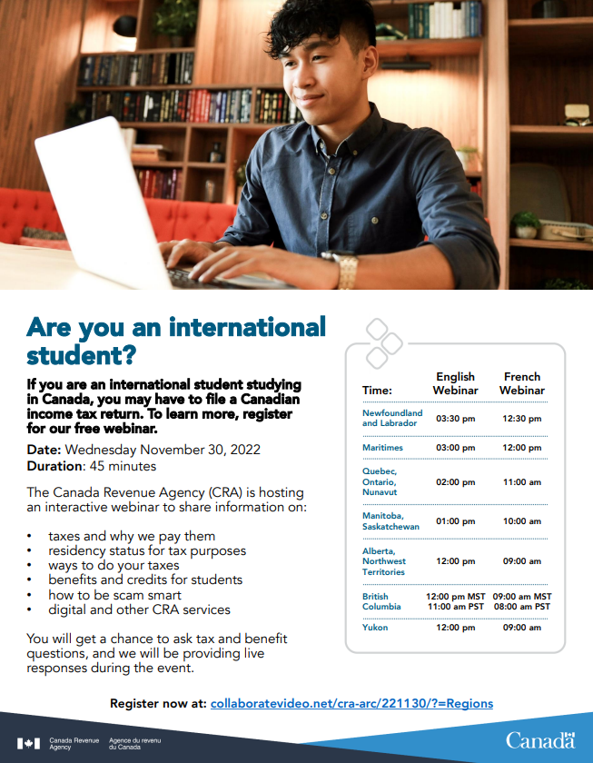 If you are an international student studying in Canada, you may have to file a Canadian income tax return. To learn more, register for the CRA's free webinar.

Date: Wednesday, November 30, 2022
Duration: 45 minutes

Register Now At: collaboratevideo.net/cra-arc/221130…