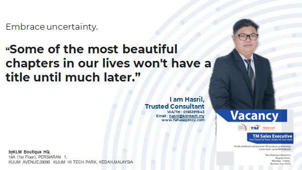 Embrace uncertainty.  
“Some of the most beautiful chapters in our lives won't have a title until much later"  Open Interview TM Sales 21/11/22 11am-5pm wasap.my/60184624843/in…