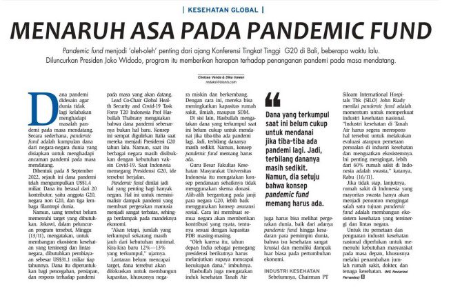 Salah satu hasil KTT G20 lalu, pandemic fund, dmn dpt membangun ekosistem kesehatan yg tersinergi lintas negara. Ini sbg momentum utk memperkuat industri kesehatan nasional. Penting utk lakukan pemetaan &amp; penguatan industri kesehatan nasional utk penuhi  kebutuhan masyarakat.