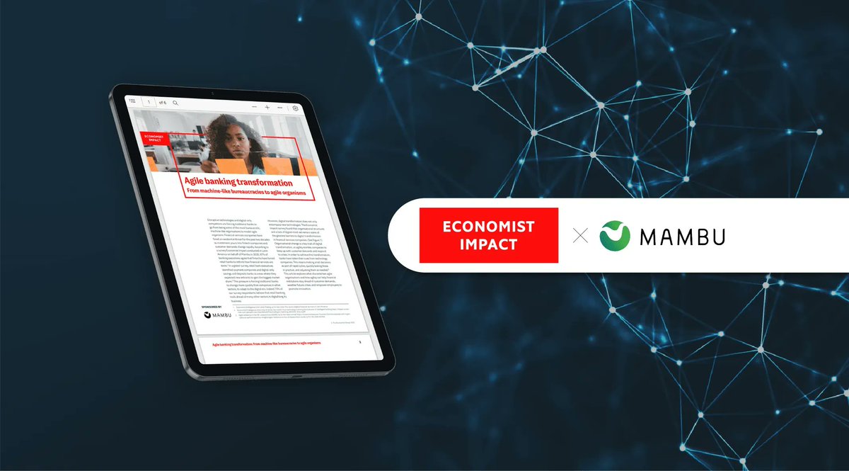 FintechNewsMy's tweet photo. Agile Banking Transformation: A New Era in Banking.
https://t.co/MVhWhaZGgD @Mambu_com @economistimpact #fintech #financialinstitution #financialservices #banking #cloudnativecore #digital #report #digitaltransformation https://t.co/tMMSBfVkBJ