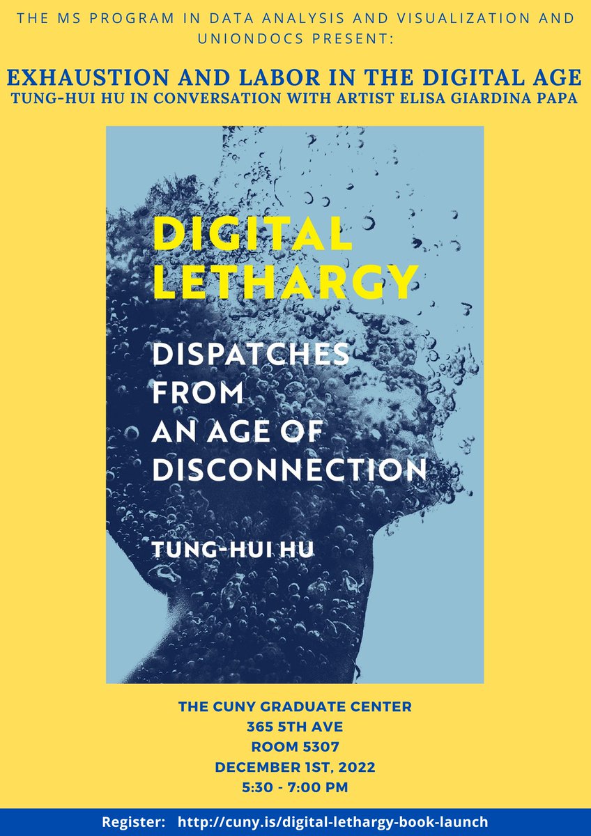 Join us on December 1st to hear author, poet, and media theorist @tunghui in discussion with @elisagpapa on his new book DIGITAL LETHARGY. The event is free to the public but seating is limited. Sign up today! eventbrite.com/e/exhaustion-l…