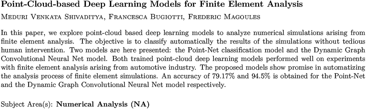 arxiv.org/abs/2211.10073…
M V Shivaditya et. al.
Point-Cloud-based Deep Learning Models for Finite Element Analysis