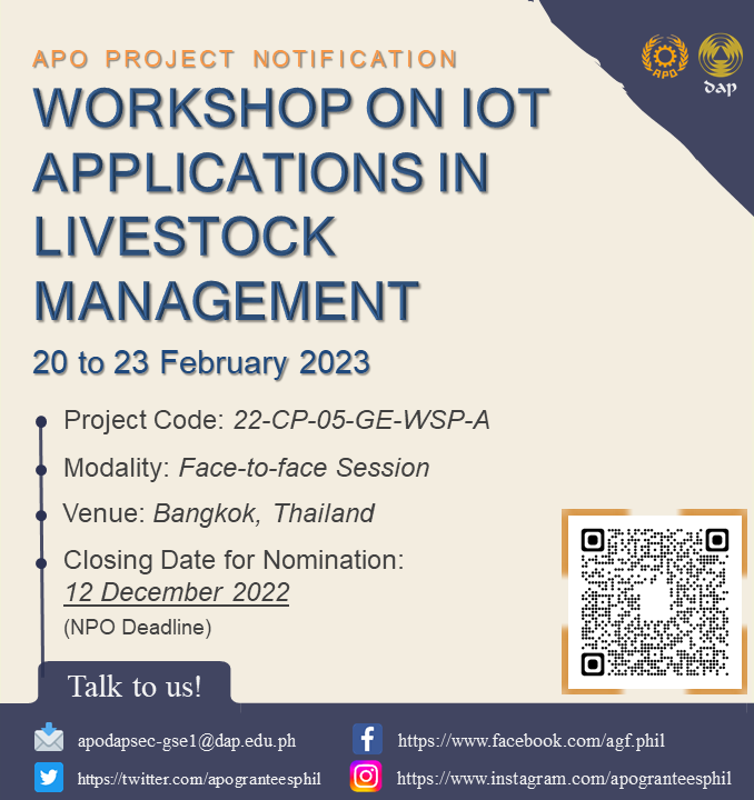 apogranteesphil's tweet photo. Upcoming #APOProject
Workshop on IoT Applications in Livestock Management on 20 to 23 February 2023 in Bangkok, Thailand.
For inquiries, please click this link: https://t.co/EdlTACcrMl or scan the code below.
#APO #Productivity #InternetofThings #LivestockManagement https://t.co/KBUL2mG1nh