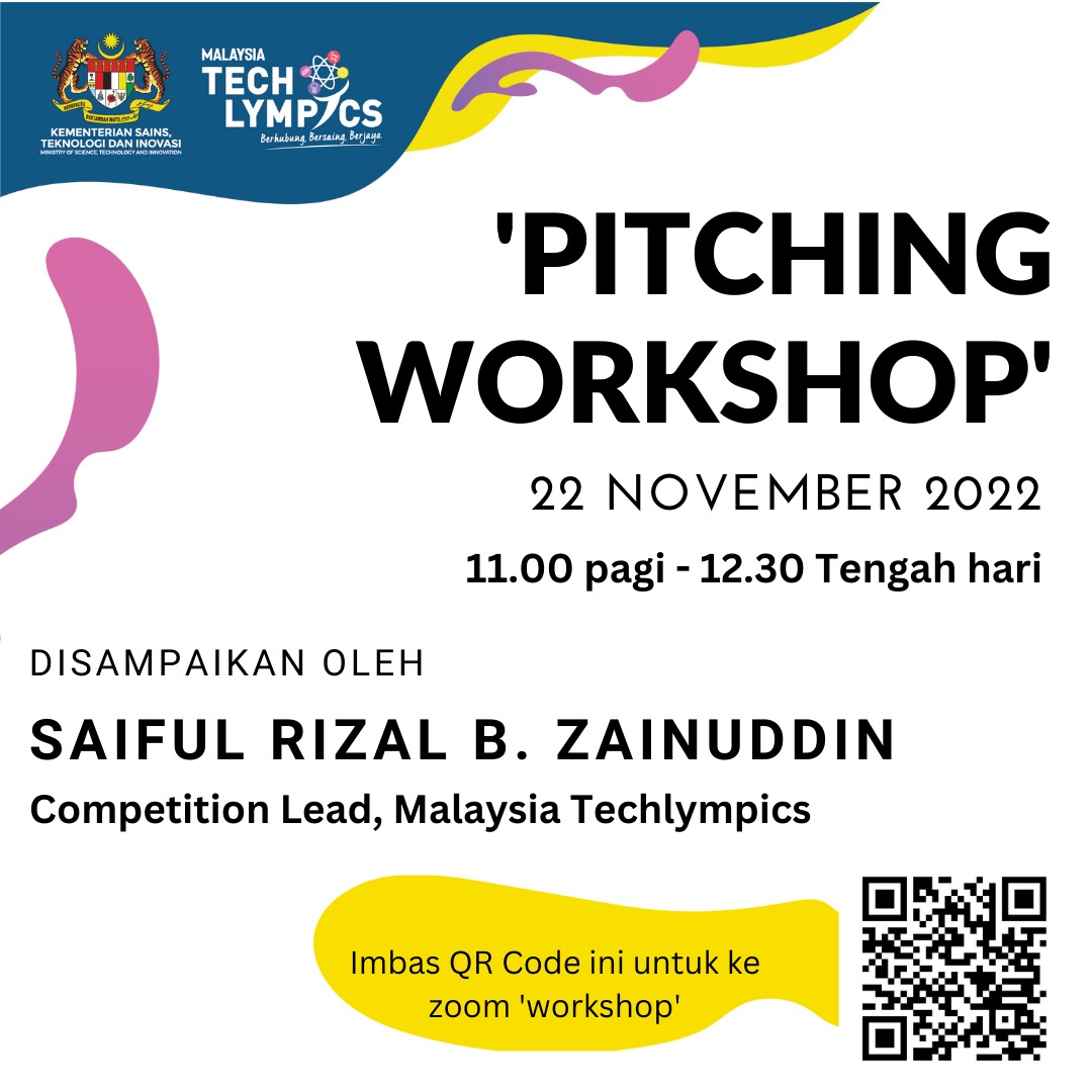 Perhatian semua peserta sekolah dan cikgu #MalaysiaTechlympics! ”Pitching Workshop” Siri 2 akan diadakan untuk peserta (sekolah rendah dan sekolah menengah) pada 22 Nov, jam 11 pagi. Ikuti pautan di bawah untuk bit.ly/PitchingWorksh… #BerhubungBersaingBerjaya #MOSTI #STIE