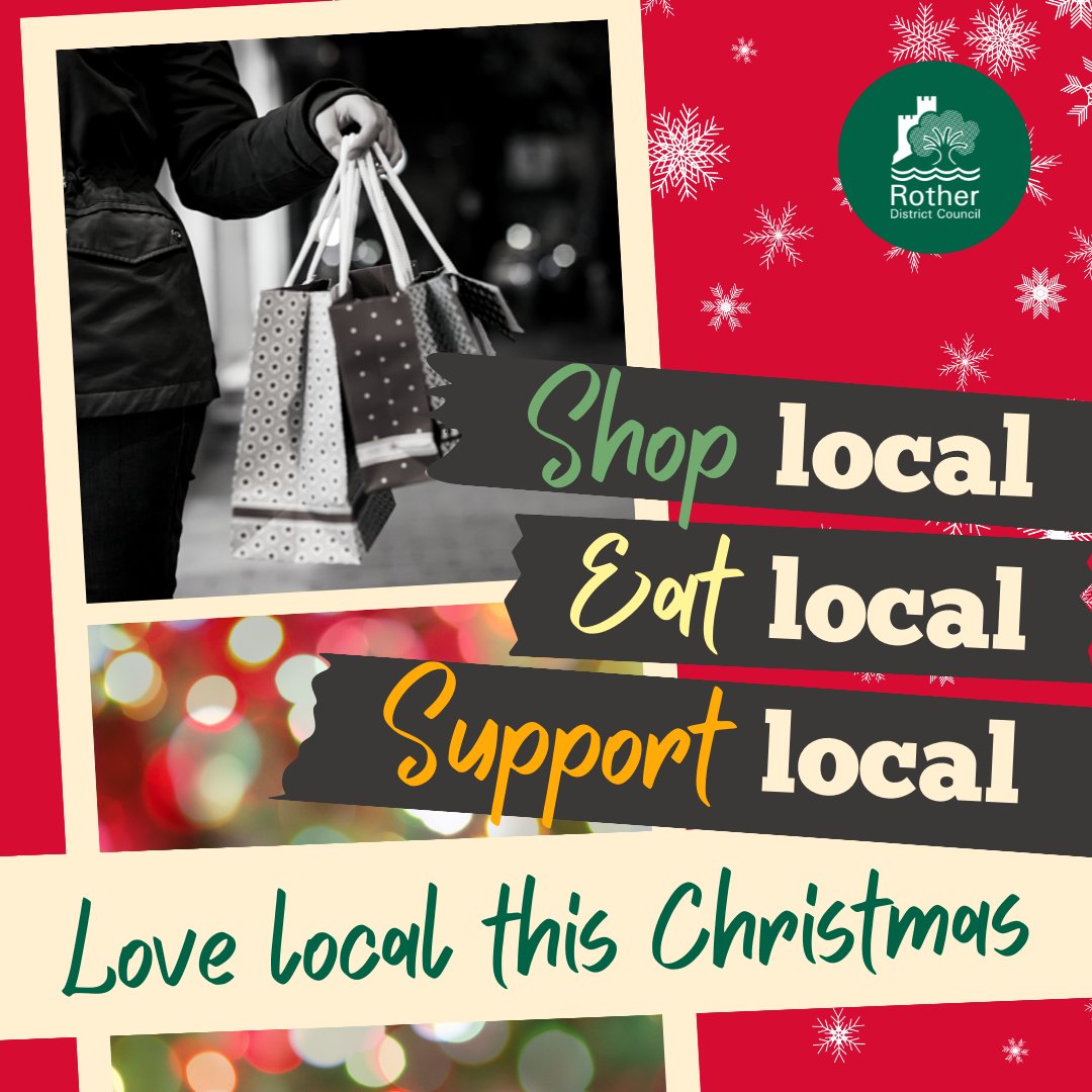 RotherDC's tweet photo. Love Local this Christmas! In the run-up to the big day, we’re encouraging everyone across Rother to use local businesses as much as possible - Shop Local, Eat Local and Support Local!
#Bexhill #Battle #Rye #Robertsbridge #Bodiam #Burwash #Northiam #Ticehurst #Icklesham #Brede https://t.co/1a6Ju8hl89