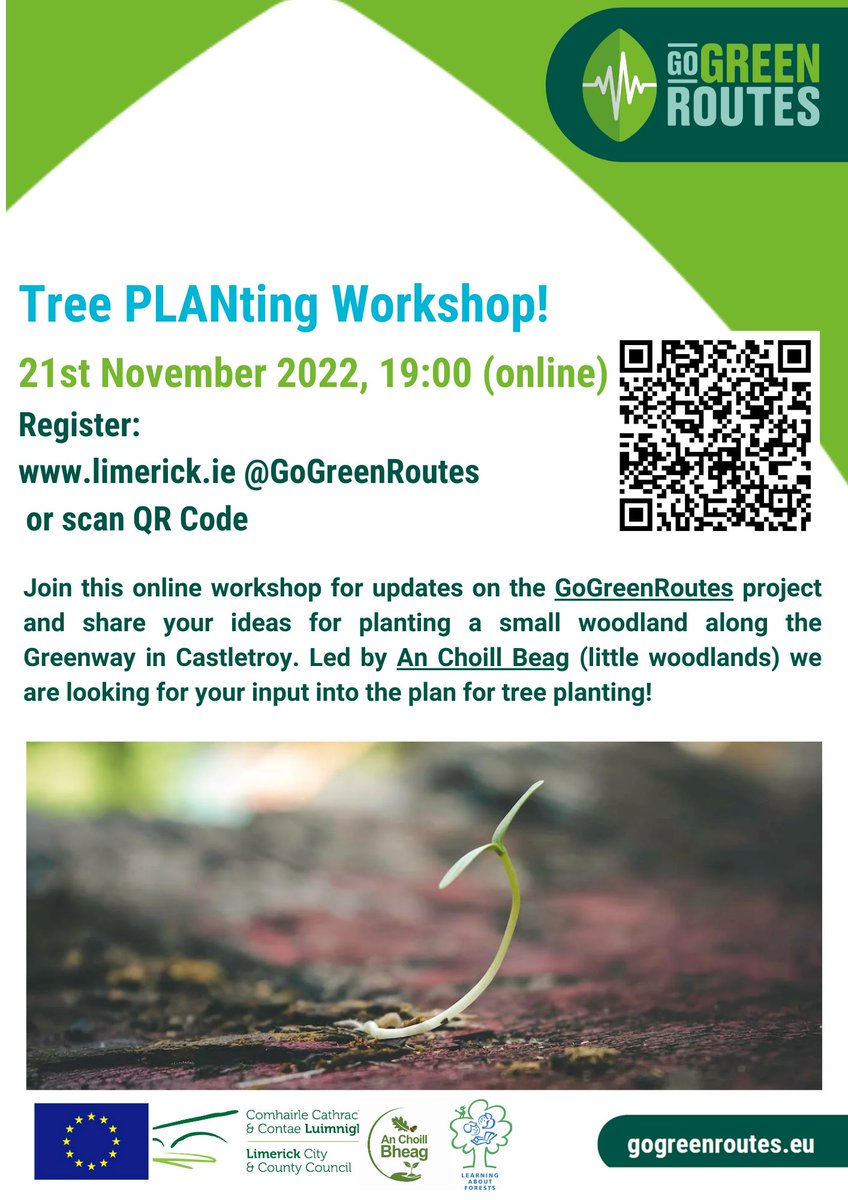 LimerickCouncil's tweet photo. **WORKSHOP TODAY**
Tree PLANting workshop (Mon 21st Nov @ 7-8pm). GoGreenRoutes project updates. 

Share your ideas for planting a small woodland on the greenway in Castletroy. 

 @GoGreenRoutes   #LEAFIreland #AnChoillBheag 

Book 👉 https://t.co/SAMjN8vyuN https://t.co/zGo2oh9bn0