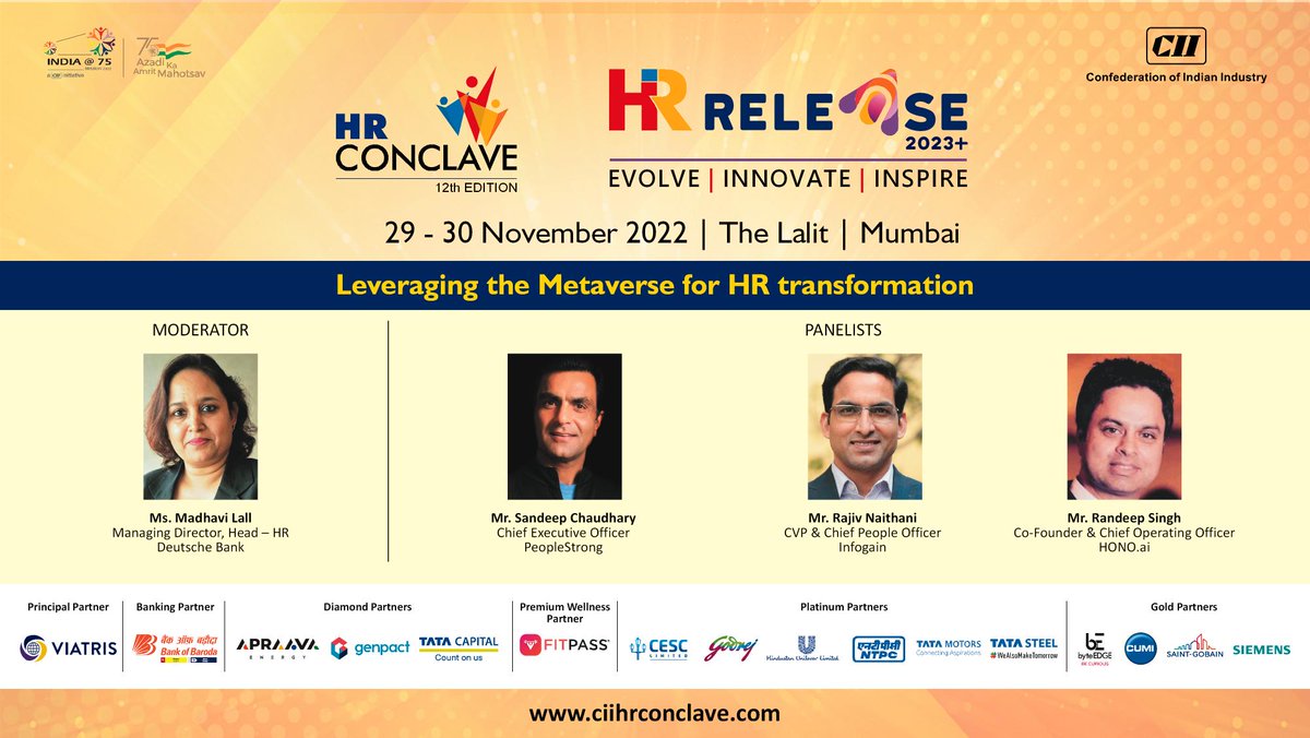 Gain knowledge from industry experts in the session ' Leveraging the Metaverse for HR transformation' moderated by @MadhaviLall1 at the 12th CII HR Conclave. Reserve your seat now - ciihrconclave.com #CIIHRConclave22 #culture #hr #people #hrconference #peopleandculture