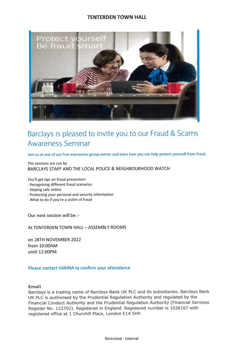 Barclays Fraud &amp; Scams Awareness Seminar - Monday, 28th November from 10am to 12noon in Tenterden Town Hall.  Kent Police &amp; Neighbourhood Watch will also be in attendance. #Tenterden
