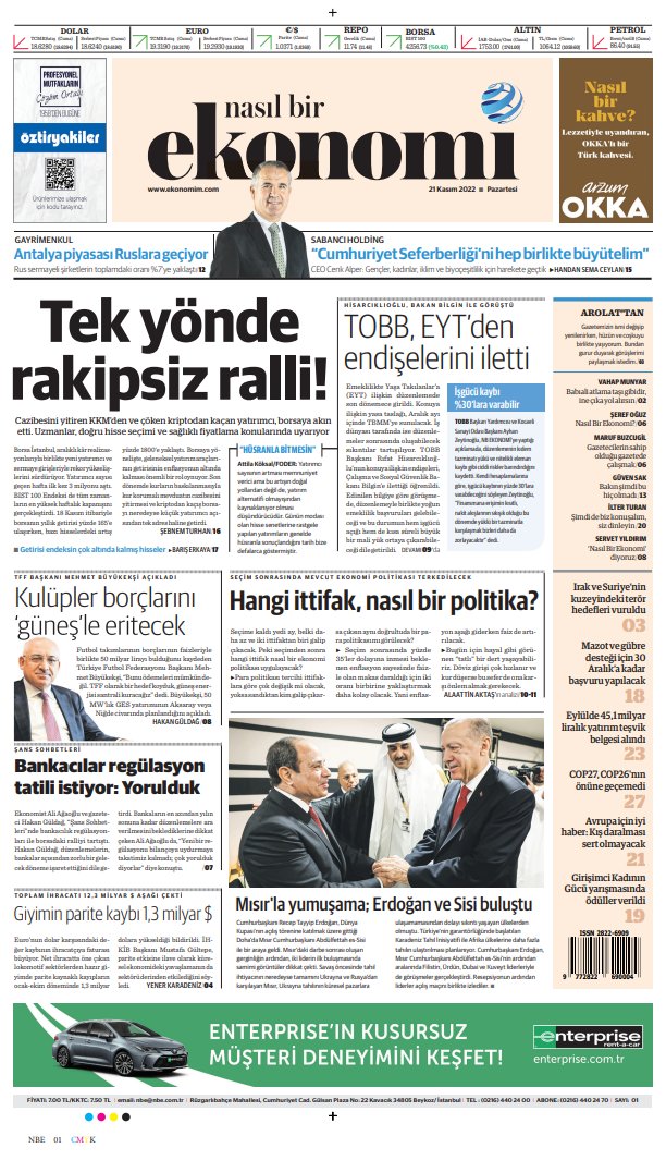 Aynı ekip ve aynı çizgiyle demiştik, hiçbir şey değişmedi. her gün sizlerle birlikte olma çabası, gayreti ve daha iyisini sunma heyecanıyla gazeteniz Nasıl Bir Ekonomi bugün ilk baskısını yaptı. Ekonomiyi birlikte izleyecek, birlikte yorumlayacağız.

Tabelamız #nasılbirekonomi