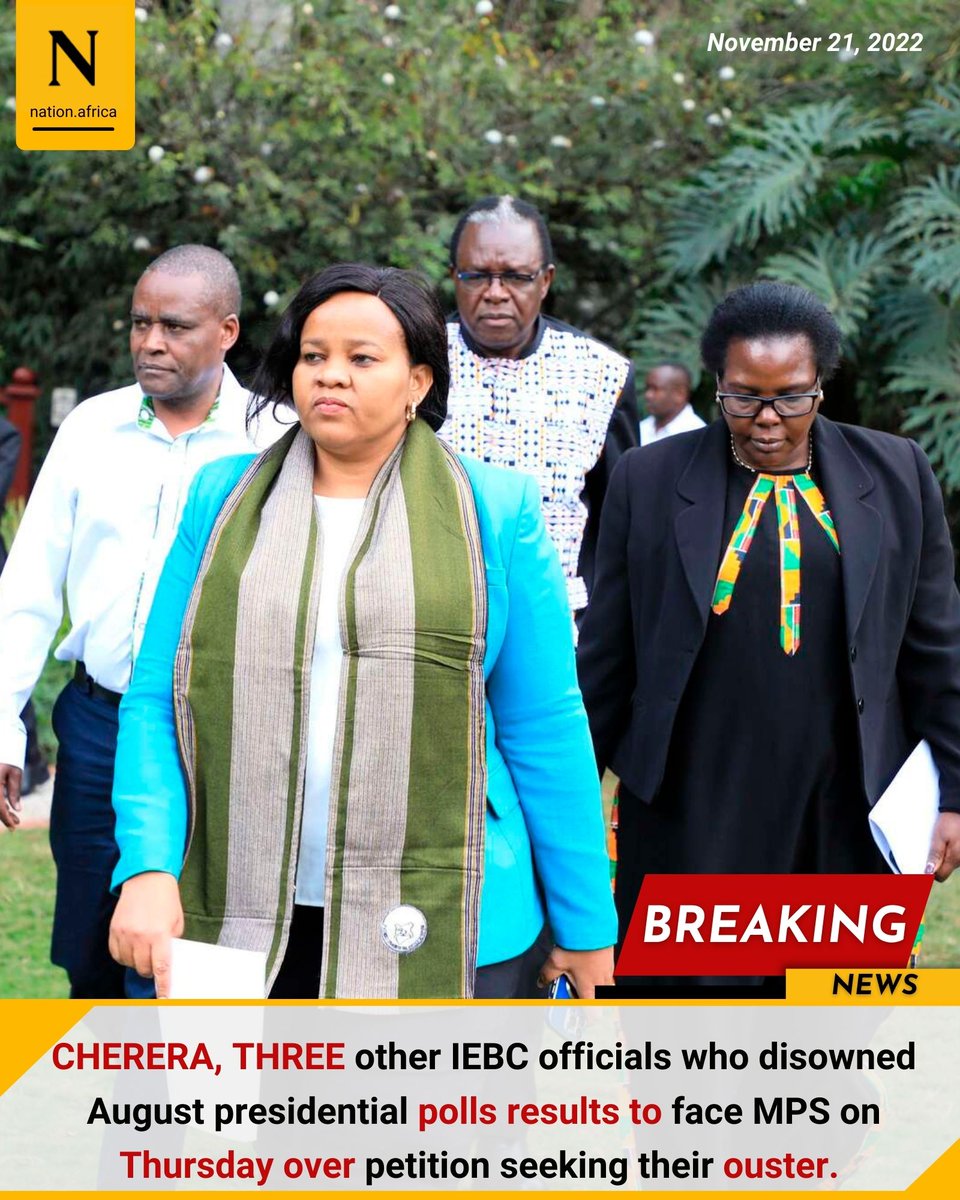 NationBreaking's tweet image. CHERERA, THREE other IEBC officials who disowned August presidential polls results to face MPS on Thursday over petition seeking their ouster. bit.ly/3OkVASc