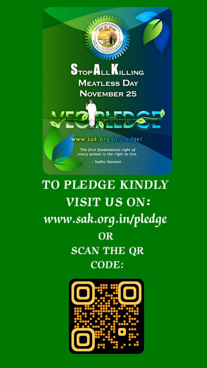 DadaJPVaswani's tweet photo. Kindly observe November 25th as International Meatless Day.
#meatlessday #25thNov #StopAllKilling https://t.co/Viwj3THEj4