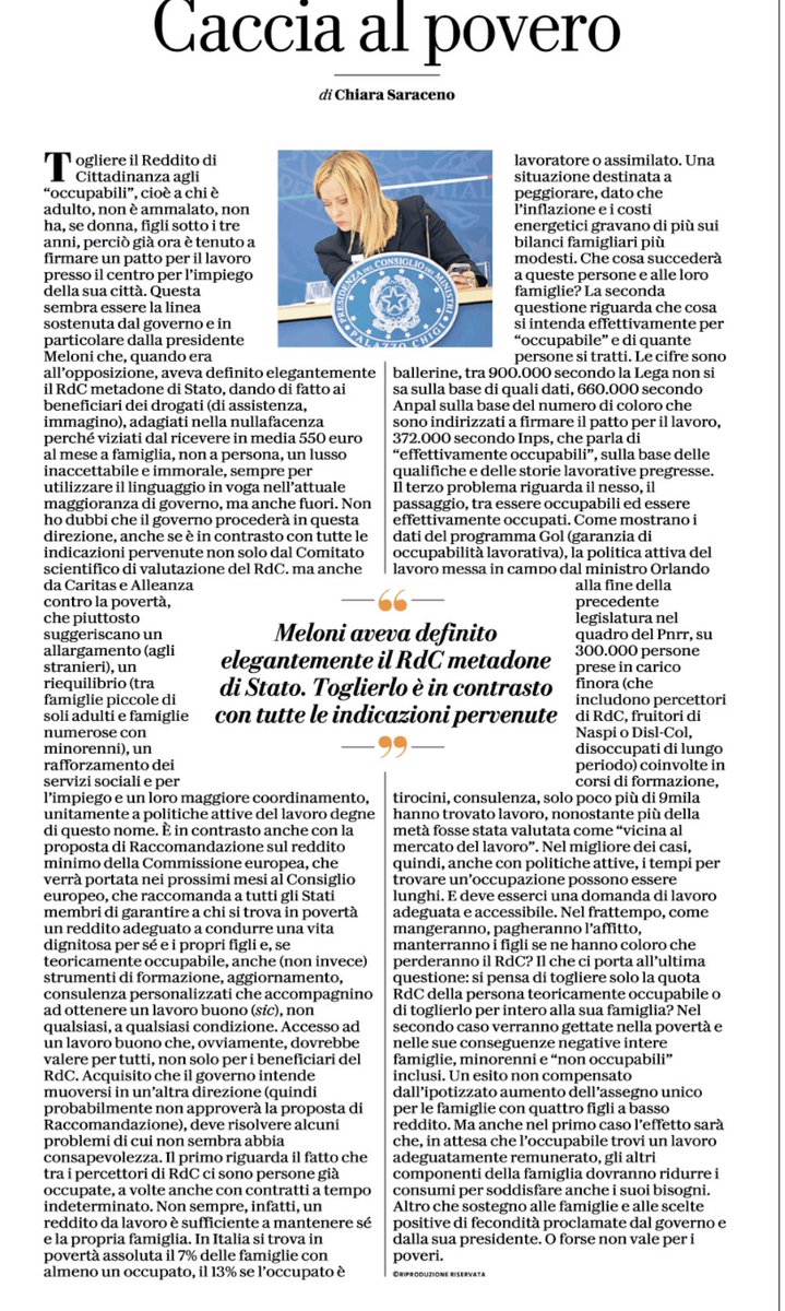 Si trova in povertà assoluta (!) il 7% delle famiglie con almeno un occupato, quindi “toglliamo il Rdc agli occupabili” non significa assolutamente nulla, se non la caccia al povero. 
Articolo da mandare a memoria. Chiara saraceno su <a href="/repubblica/">Repubblica</a>